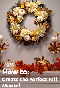 How to create a Fall Mantle